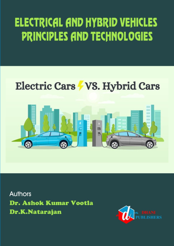 Electrical and Hybrid Vehicles: Principles and Technologies