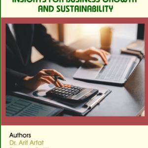 Financial Management: Insights for Business Growth and Sustainability