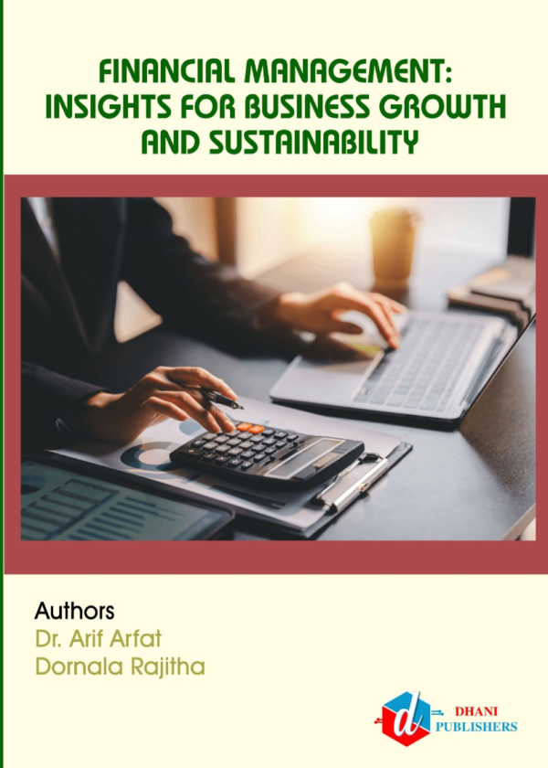 Financial Management: Insights for Business Growth and Sustainability
